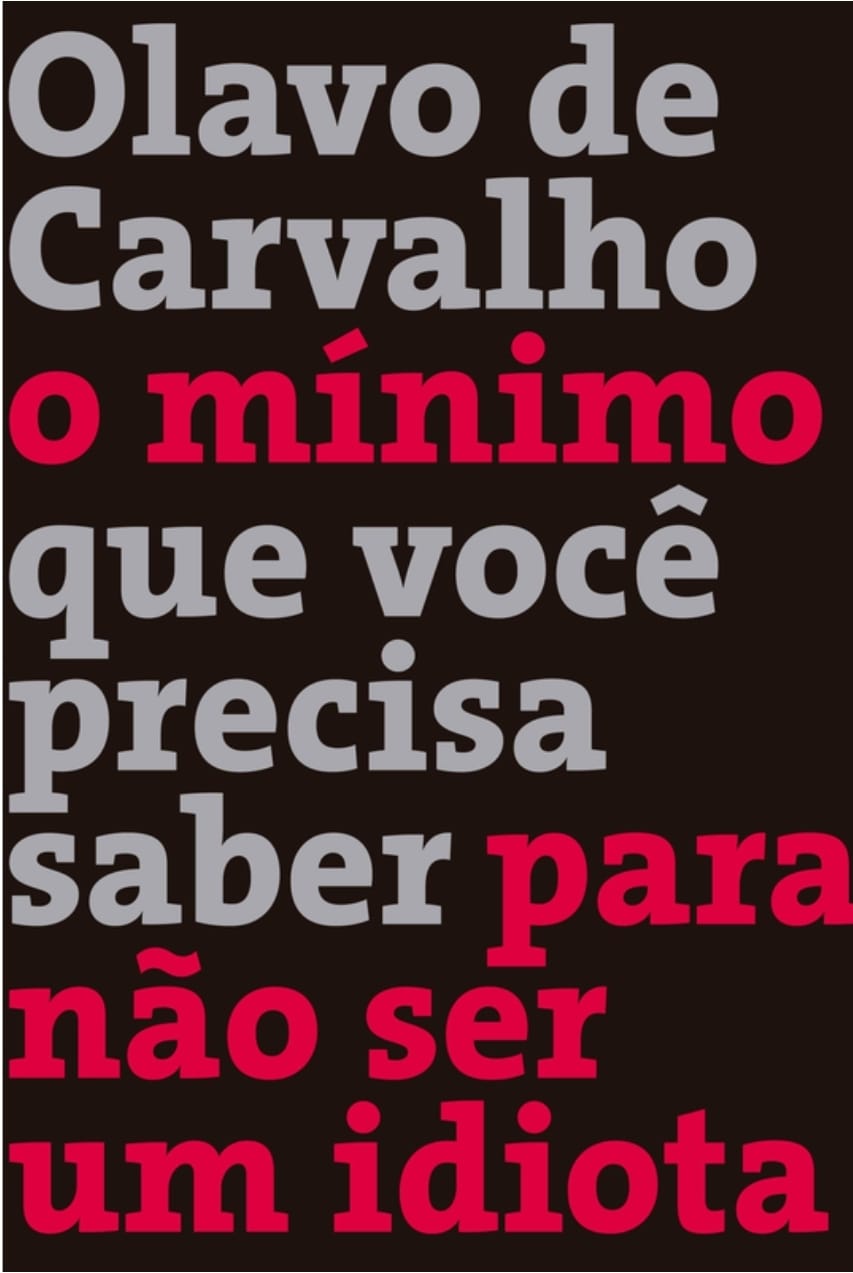 O Mínimo para Não Ser Idiota